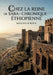 Chez la Reine de Saba - Chronique Éthiopienne: Une chronique éthiopienne captivante explorant les légendes de la Reine de Saba et les traditions d'Éth by Hugues Le Roux