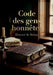 Code des gens honnêtes: Un guide pratique pour se prémunir contre les escroqueries et les vols, écrit par Honoré de Balzac by Honoré de Balzac