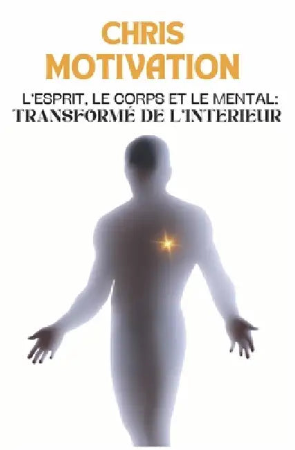 Lesprit Le Corps Et Le Mental