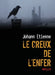 Le Creux de l'Enfer by Johann Etienne