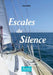 Escales du Silence