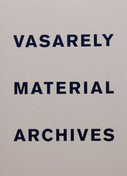Vasarely Material Archives by Oran Hoffmann