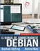 El manual del Administrador de Debian by Raphaël Hertzog, Roland Mas
