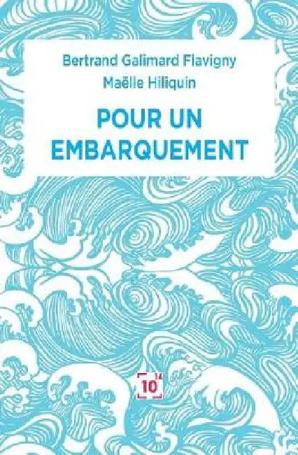 Pour un embarquement: Guide pour un réserviste by Bertrand Galimard Flavigny, Maëlle Hiliquin