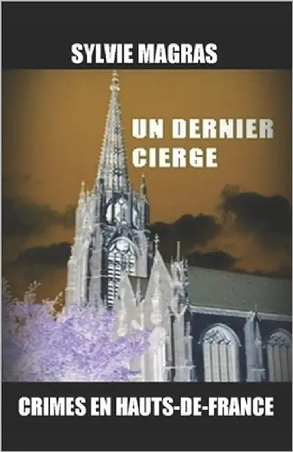 Un dernier cierge by Magras, Sylvie