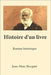 Histoire d'un livre by Becquet, Jean-Marc