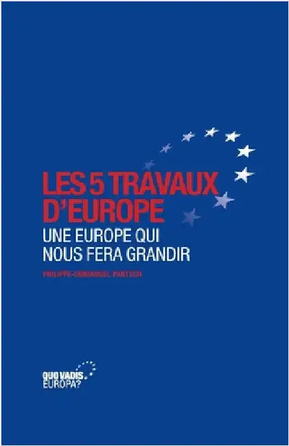 Les 5 travaux d'Europe by Philippe-Emmanuel Partsch