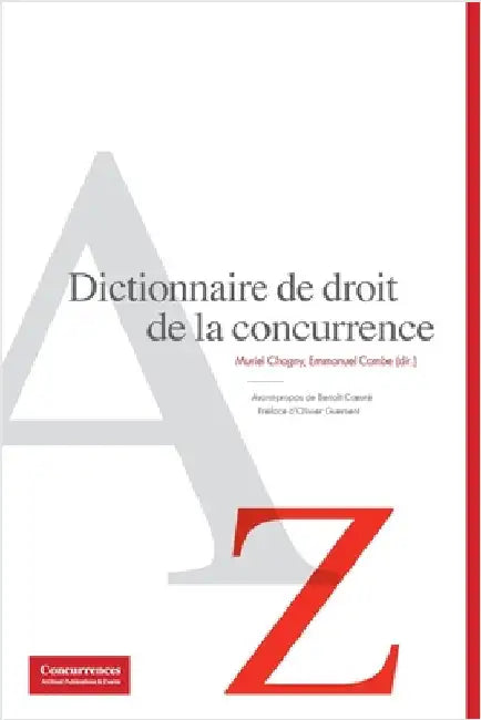 Dictionnaire de droit de la concurrence by Muriel Chagny