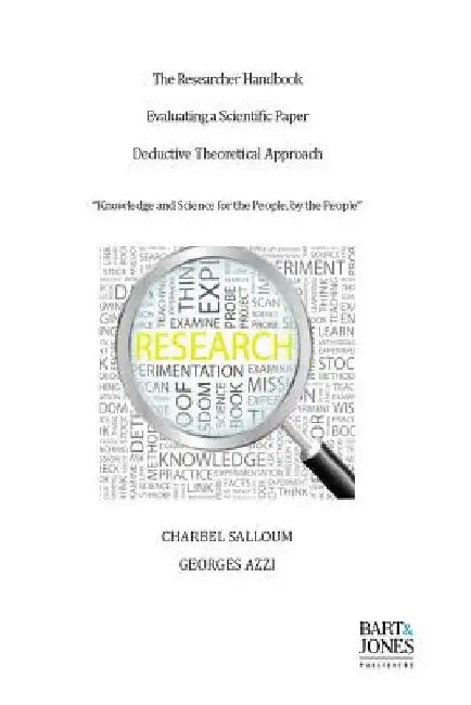 The Researcher Handbook, Evaluating a Scientific Paper: Deductive Theoretical Approach by Georges Azzi
