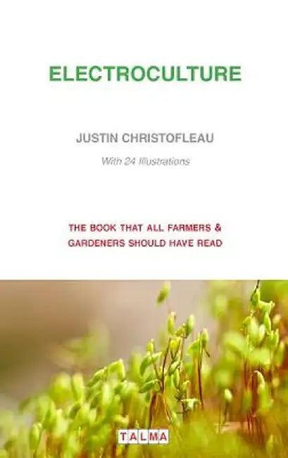 Electroculture by Justin Christofleau