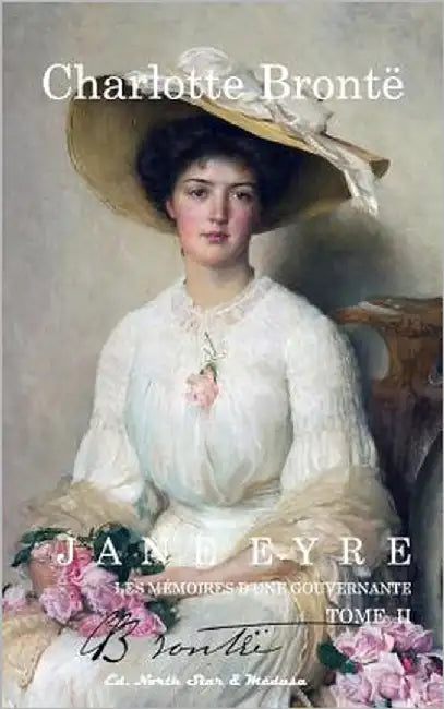 Jane Eyre: Mémoires d'une gouvernante (Tome II) by Souvestre, Noëmi Lesbazeilles