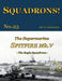 The Supermarine Spitfire Mk. V: The Eagle Squadrons by Phil H. Listemann