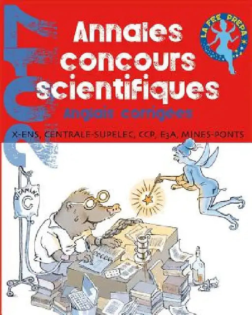 annales Concours Scientifiques 2017: Anglais X - ENS - Centrale - CCP - e3a - Mines by Quentin Cobweb