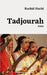 Tadjourah by Rachid Hachi