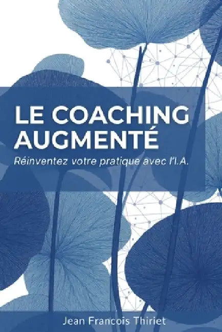 Le Coaching Augmenté 