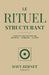 Le Rituel Structurant: 3 gestes pour retrouver souffle, stabilité et clarté by Davy Bernet