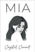MIA by Coeuret, Crystal