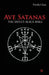 Ave Satanas: The Devil's Black Bible by Nicolas Claux