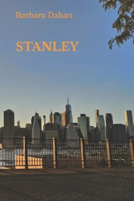 Stanley by Barbara Dahan