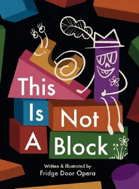 This is Not A Block by Fridge Door Opera