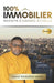 100% IMMOBILIER (Tome 4): Investir À Grande Échelle by Martial Noumedem Kagho