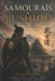 Samouraïs et Bushido: Histoire, sabres et traditions du Japon féodal by Georges McRei