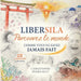 Libersila: Parcourez le Monde comme vous ne l'avez jamais fait - 73 histoires - 28 langues - 51 pays by Christophe Perreault