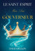 Le Saint-Esprit Mon Ami Gouverneur by David Dellon