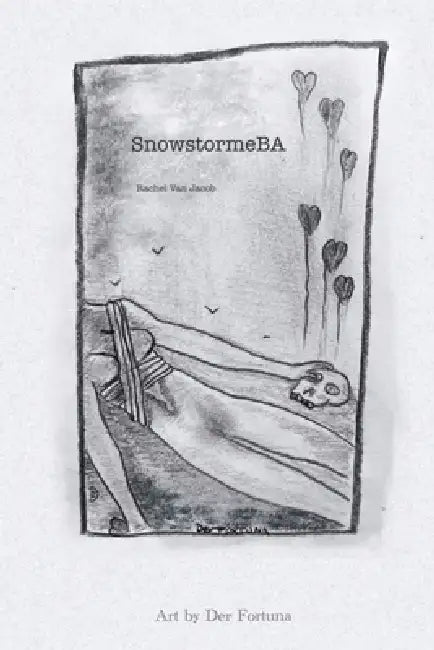 SnowstromeBA by Der Fortuna, Rachel Van Jacob