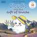 Cloudio and the Gift of Shade: A gentle bedtime story about friendship and nature by David Zysman