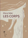 Les Corps by Elena Soler