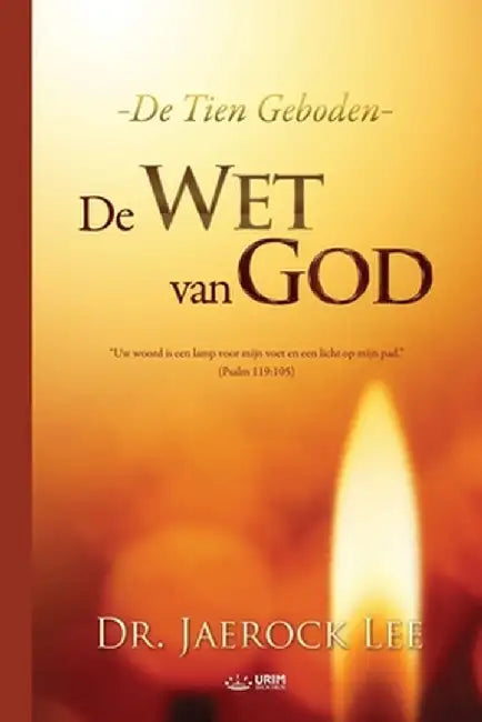 De Wet van God(Dutch) by Lee Jaerock