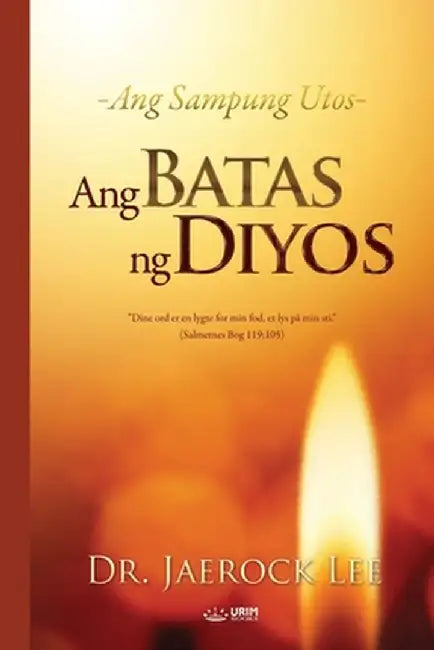 Ang Batas ng Diyos(Tagalog) by Lee Jaerock