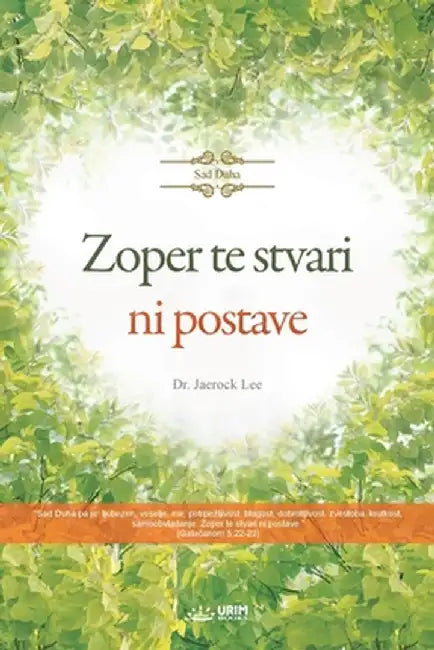 Zoper te stvari ni postave(Slovenian Edition) by Jaerock Lee
