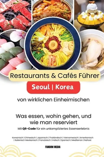 Restaurants & Cafés in Seoul Korea - Führer von wirklichen Einheimischen by Fandom Media