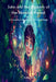 John and the Mystery of the Monster Forest (Book 1)- A Young Boy's Journey to Find Good Deeds by Honglee Cha