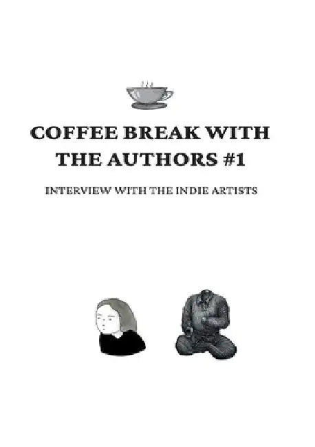 Coffee Break with the Authors #1: Interview with the Indie Artists by Goggas Editorial