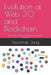 Evolution of Web 3.0 and Blockchain: The world of decentralization and smart contracts by Younchan Jung