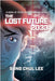 The Lost Future 2033: A Book of Revelation Graphic Novel by Sung Chul Lee