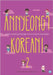 Annyeong? Korean! Volume 2: A New Learning Paradigm rich in Culture and Stories by Kiaer, Jieun