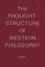 The Thought-Structure of Western Philosophy by Hearnzjhe