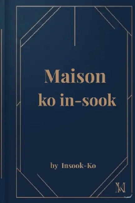 Maison ko in-sook by Insook Ko
