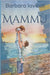 Mammù: romanzo by Iavicoli, Barbara