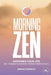 Morning Zen by Adrian Gonzalez