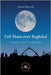 Full moon over Baghdad by Akram Belkaïd