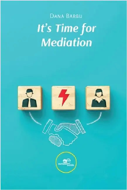 It's time for mediation by Barbu, Dana