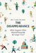 The Disappearance by Fenna Heyning