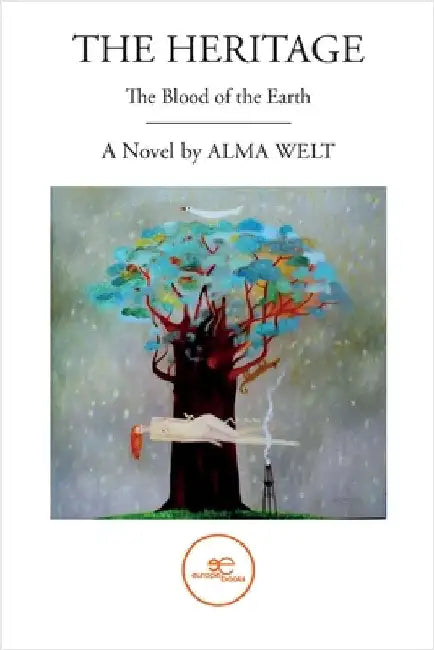 The Heritage by Alma Welt