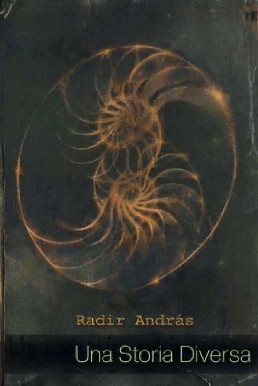 Una Storia Diversa by Radir András