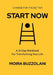 Start Now: Change for the better! by Moira Buzzolani